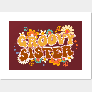 Groovy Sister Floral Design Posters and Art